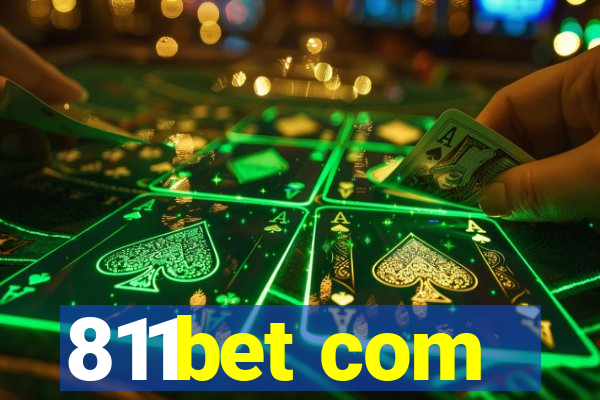 811bet com